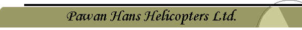 Pawan Hans Helicopters Ltd.